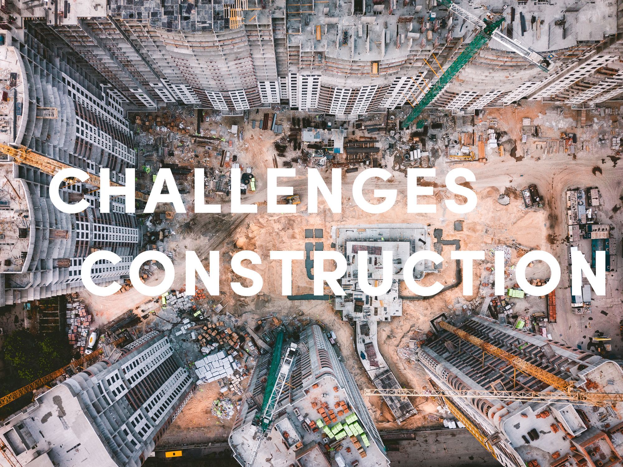 The Biggest Challenges Technology Adoption is facing in Construction